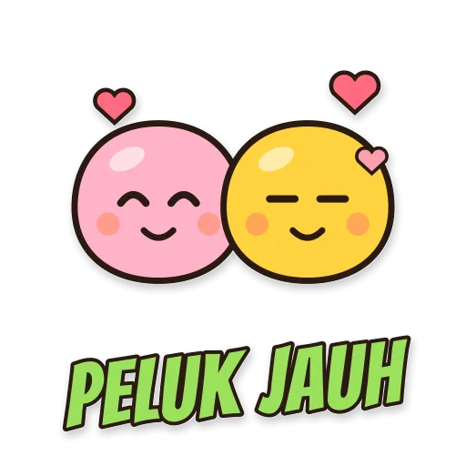 Dua karakter bulat berpelukan, tulisan PELUK JAUH