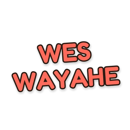 Tulisan WES WAYAHE