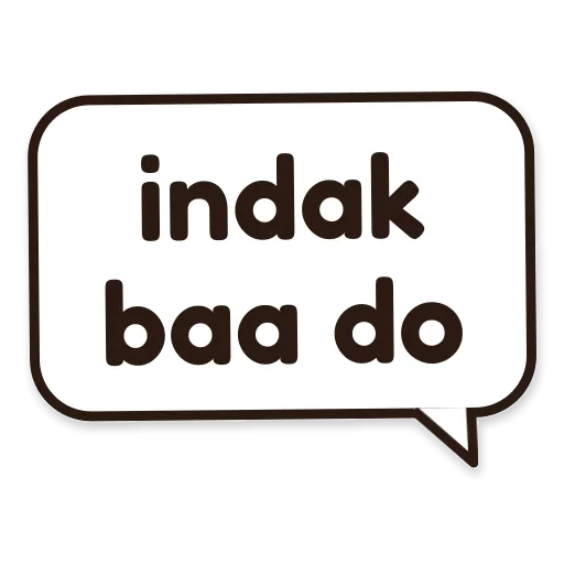 Balon chat bertuliskan indak baa do