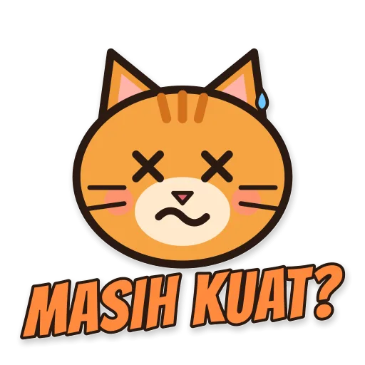 Kucing oren lemas kehausan, tulisan MASIH KUAT?