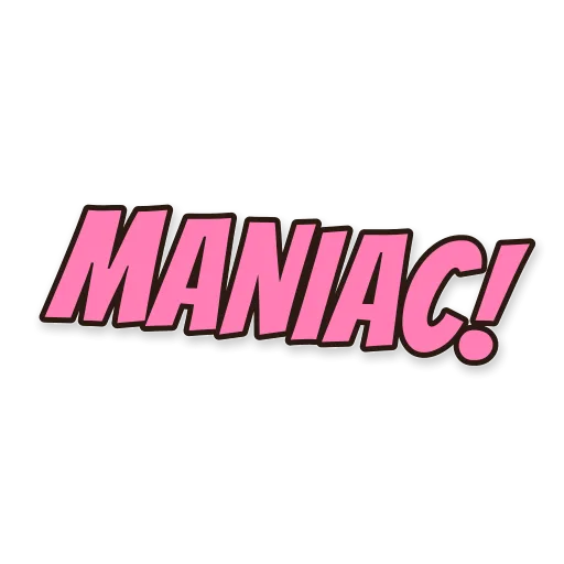 Tulisan MANIAC!