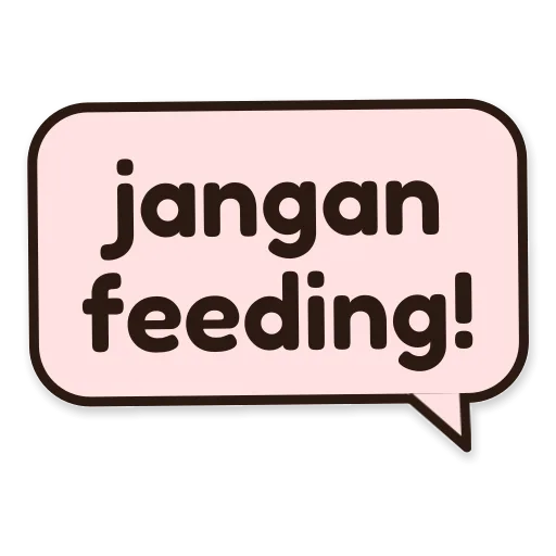 Balon chat bertuliskan jangan feeding!