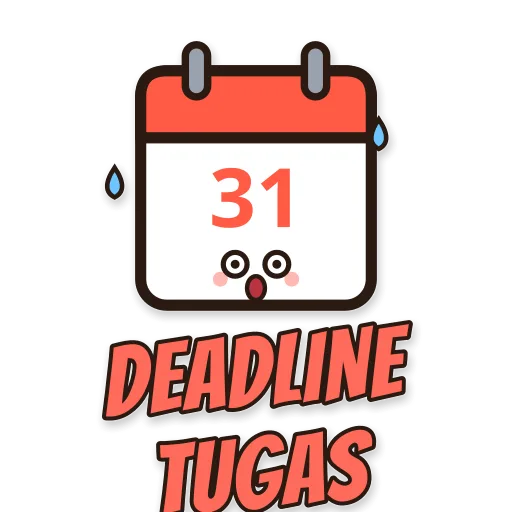 Kalender panik, tulisan DEADLINE TUGAS