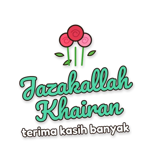 Tiga mawar, tulisan Jazakallah Khairan. terima kasih banyak