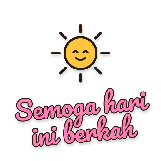 Matahari tersenyum, tulisan Semoga hari ini berkah