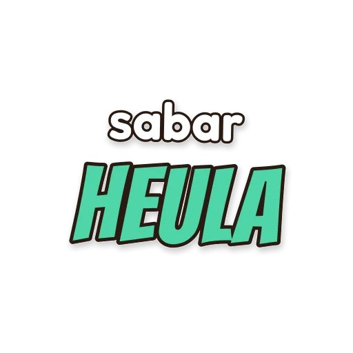 Tulisan sabar heula